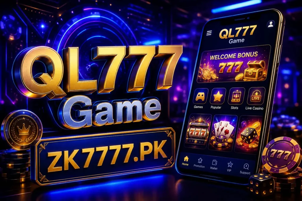 http://zk7777.pk/wp-content/uploads/2026/07/QL777-Game-download.webp